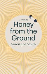Honey from the Ground