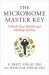 The Microbiome Master Key