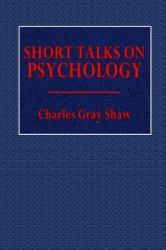 Short Talks on Psychology
