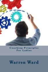 Coaching Principles for Ladies