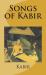 Songs of Kabir Songs of Kabir
