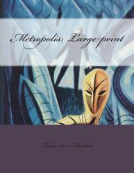 Metropolis: Large Print
