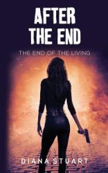 After the End: the End of the Living