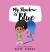 My Shadow Is Blue (American English)