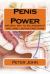 Penis Power : Natural Way to Enlargement and Long Lasting Erections