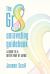The Gr8 Unraveling Guidebook : A Guide to a Better Way of Living