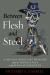 Between Flesh and Steel : A History of Military Medicine from the Middles Ages to the War in Afghanistan