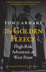 The Golden Fleece : High-Risk Adventure at West Point