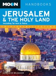 Moon Jerusalem and the Holy Land : Including Tel Aviv and Petra