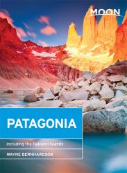 Moon Patagonia : Including the Falkland Islands