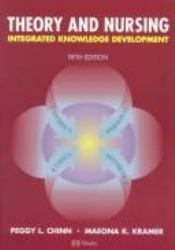 Theory and Nursing : Integrated Knowledge Development