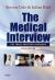 The Medical Interview : The Three Function Approach with STUDENT CONSULT Online Access