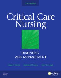 Critical Care Nursing : Diagnosis and Management