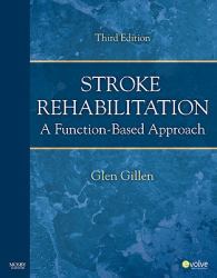 Stroke Rehabilitation : A Function-Based Approach