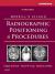 Radiographic Positioning and Procedures