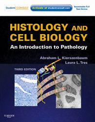 Histology and Cell Biology : An Introduction to Pathology