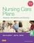 Nursing Care Plans : Diagnoses, Interventions, and Outcomes