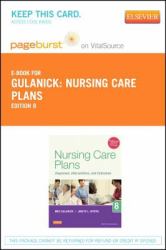 Nursing Care Plans - Pageburst e-Book on VitalSource (Retail Access Card) : Diagnoses, Interventions, and Outcomes
