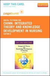 Integrated Theory and Knowledge Development in Nursing