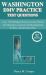 Washington DMV Practice Test Questions : Over 150 Washington Driver's License Permit Test Questions, Answers and Explanations to Pass Your Drivers Permit