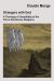 Strangers with God : A Theology of Hospitality in the Three Abrahamic Religions