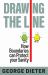 Drawing the Line : How Boundaries Can Protect Your Sanity