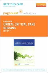 Critical Care Nursing - Pageburst e-Book on VitalSource (Retail Access Card) : Diagnosis and Management