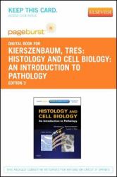 Histology and Cell Biology: an Introduction to Pathology - Pageburst e-Book on VitalSource (Retail Access Card)