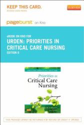 Priorities in Critical Care Nursing - Pageburst e-Book on Kno (Retail Access Card)