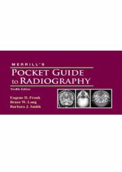 Merrill's Pocket Guide to Radiography