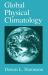 Global Physical Climatology Global Physical Climatology