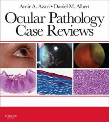 Ocular Pathology Case Reviews