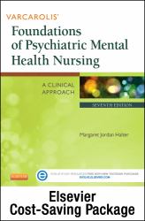 Varcarolis' Foundations of Psychiatric Mental Health Nursing - Text and Elsevier Adaptive Learning Package