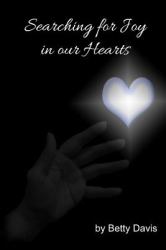 Searching for Joy in Our Hearts