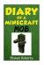 Diary of a Minecraft Mob