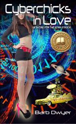 Cyberchicks in Love : A Satire for the Star-Struck