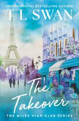 The Takeover (the Miles High Club)