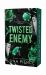 Twisted Enemy Twisted Enemy
