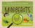 Minibeasts : The Big World of Tiny Creatures