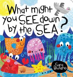 What Might You See down by the Sea?