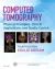 Computed Tomography : Physical Principles, Clinical Applications, and Quality Control