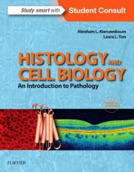 Histology and Cell Biology: an Introduction to Pathology