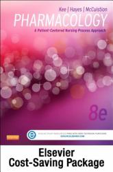 Pharmacology - Text and Elsevier Adaptive Quizzing Package : A Patient-Centered Nursing Process Approach