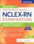 Saunders Comprehensive Review for the NCLEX-RN® Examination