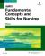 DeWit's Fundamental Concepts and Skills for Nursing