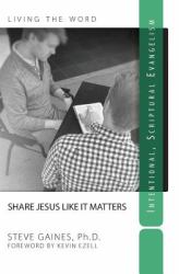 Share Jesus Like It Matters