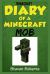 Minecraft : Diary of a Minecraft Mob