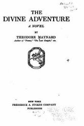 The Divine Adventure, a Novel