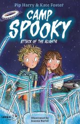 Camp Spooky : Attack of the Aliants
