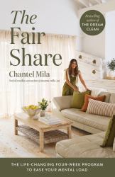The Fair Share : The Life-Changing Four-Week Program to Ease Your Mental Load